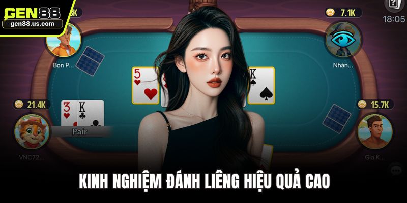 Kinh nghiệm đánh Liêng hiệu quả cao