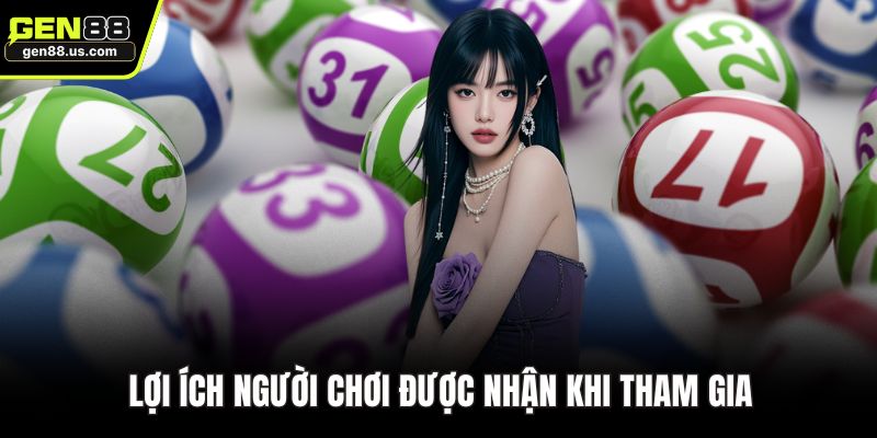 Lợi ích người chơi được nhận khi tham gia