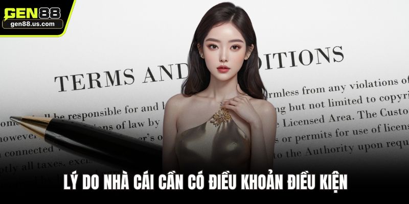Lý do nhà cái cần có điều khoản điều kiện